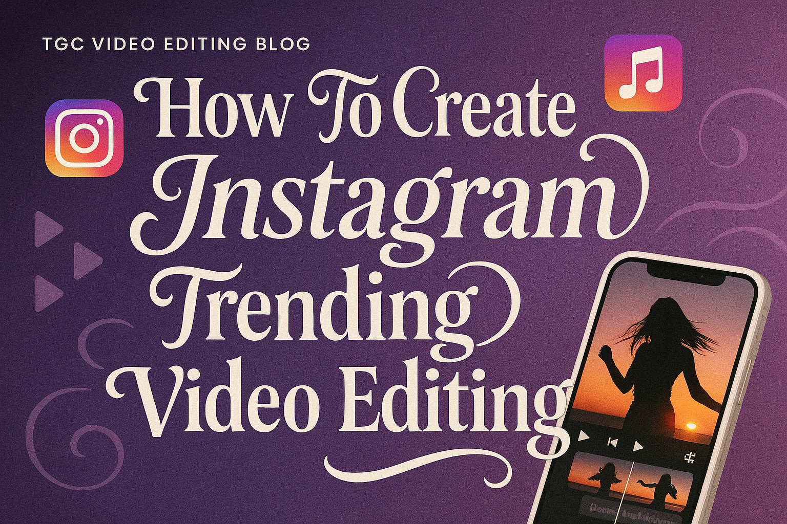 How To Create Instagram Trending Video Editing
